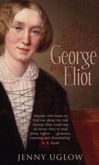 George Eliot - Jenny Uglow