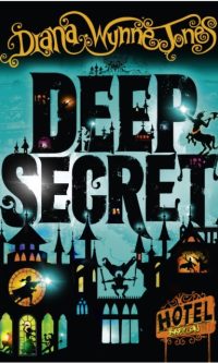 Deep Secret - Diana Wynne Jones