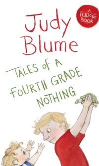 Tales of a Fourth Grade Nothing - Judy Blume