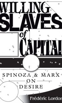 Willing Slaves of Capital