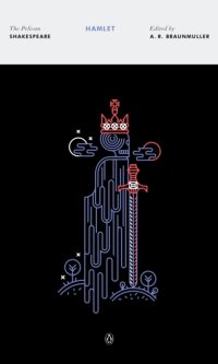 Hamlet: The Pelican Shakespeare - William Shakespeare