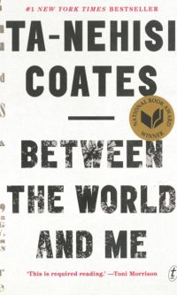 Between The World & Me