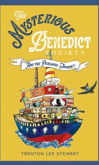 The mysterious Benedict Society and the perilous journey