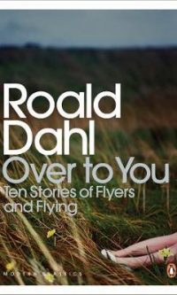 Over to You: Ten Stories of Flyers and Flying