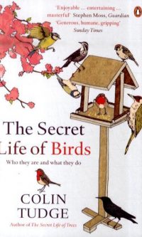 The Secret Life of Birds: Who They are and What They Do