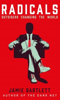 Radicals Jamie Bartlett