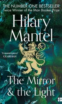The Mirror & the Light