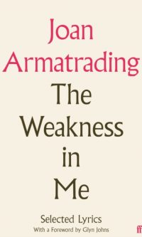 The Weakness in Me