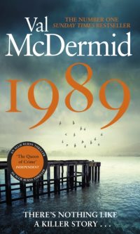 1989 - Val McDermid