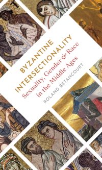 Byzantine intersectionality