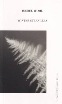 Winter Strangers - Isobel Wohl