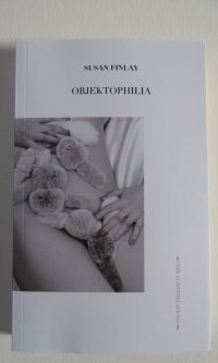 OBJEKTOPHILIA - Susan Finlay
