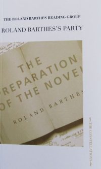 Roland Barthes's Party - The Roland Barthes Reading Group