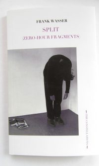 Split (Zero-Hour Fragments) - Frank Wasser