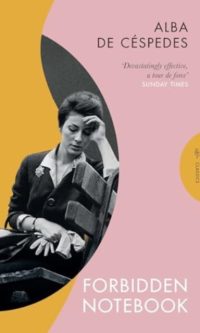 Forbidden Notebook -  Alba de Cespedes
