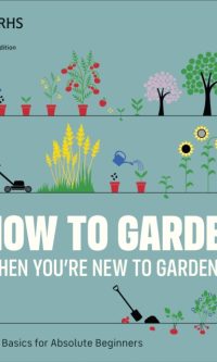 How to garden when you're new to gardening