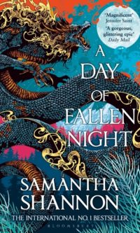 A Day of Fallen Night - Samantha Shannon