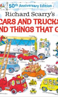 Richard Scarry's cars and trucks and things that go