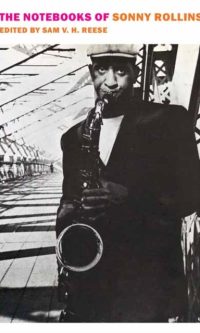The notebooks of Sonny Rollins