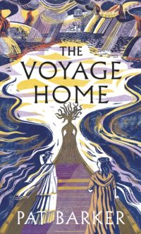 The Voyage Home - Pat Barker