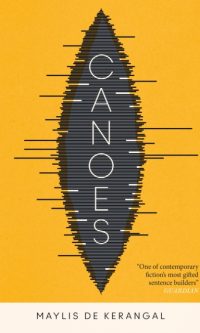 Canoes - Maylis de Kerangal
