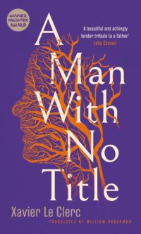 A Man with No Title - Xavier Le Clerc