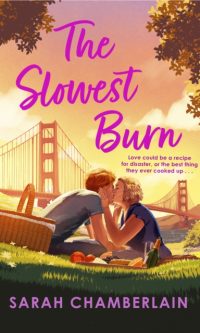 The Slowest Burn - Sarah Chamberlain