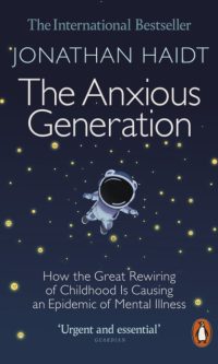 The anxious generation