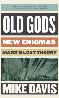 Old gods, new enigmas