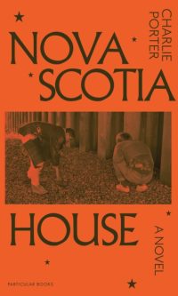 Nova Scotia House - Charlie Porter