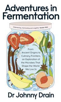 Adventures in Fermentation