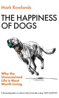 The Happiness of Dogs