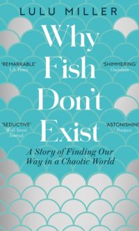 Why Fish Don't Exist