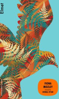 Elmet - Fiona Mozley
