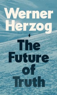 The Future of Truth