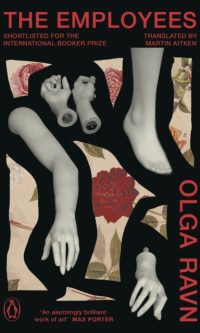 The Employees - Olga Ravn