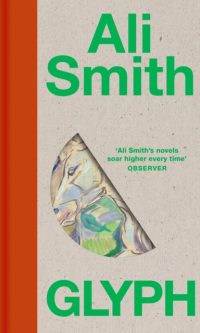 Glyph - Ali Smith