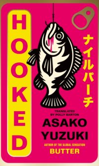 Hooked - Asako Yuzuki