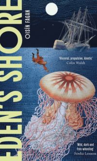 Eden's Shore - Oisin Fagan