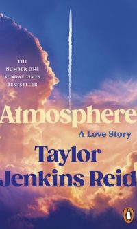 Atmosphere - Taylor Jenkins Reid