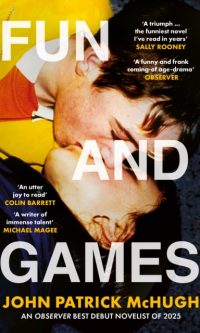 Fun and Games - John Patrick McHugh