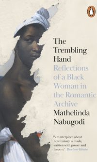 The Trembling Hand - Mathelinda Nabugodi